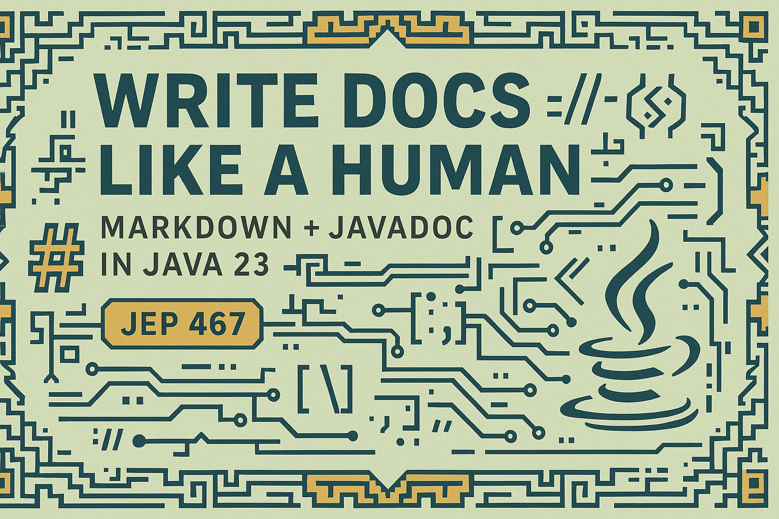 Write Docs Like a Human: Markdown + Javadoc in Java 23